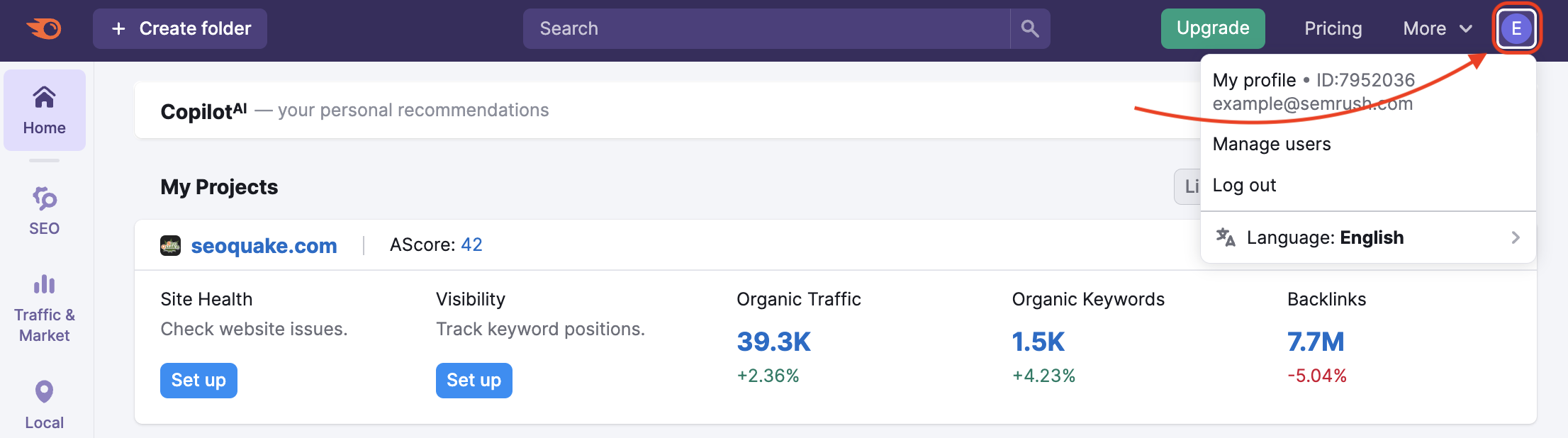 Semrush Project Dashboard with a red arrow pointing to the 'person' icon in the top-right corner. By clicking this icon you will get to the My Profile section.